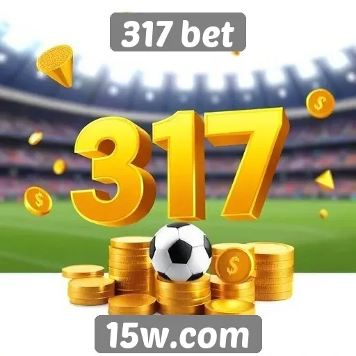 Como funciona o sistema de bônus do 317 bet